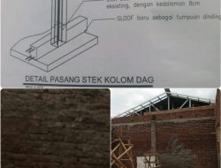 Pembangunan Ruang Sekolah diduga Tidak sesuai dengan Gambar sudah direncanakan secara masif dan terorganisasi.