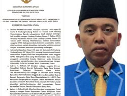 Gubernur Sumut Resmikan Pemberhentian Anggota DPRD F-NKB Kab. Batubara A.n Rohadi (Partai Berkarya)