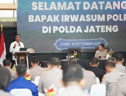 Irwasum Polri : “Jangan Tunggu Masyarakat Mendekat, Tapi Dekatkan Diri Pada Masyarakat.*