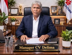 Manager CV Delima Klarifikasi Tuduhan, Siap Layangkan Somasi atas Pemberitaan Sepihak