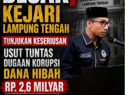 *Dugaan Korupsi Dana Hibah Kabag Kesra Lampung Tengah Tahun 2024, DPP KAMPUD Desak KEJARI Serius dan Usut Tuntas*