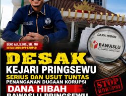 Dugaan Korupsi Dana Hibah Bawaslu Pringsewu Tahun 2024, DPP KAMPUD Desak KEJARI Serius dan Usut Tuntas*