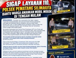 Sigap Layanan 110, Polsek Pematang Silimakuta Bantu Warga Amankan Mobil Mogok di Tengah Malam