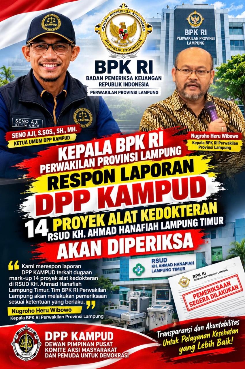 Kepala BPK RI Lampung Respon Laporan DPP KAMPUD: 14 Proyek Alkes RSUD KH Ahmad Hanafiah Lamtim Akan Diperiksa
